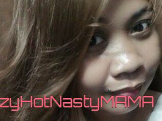 CrazyHotNastyMAMA