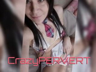 CrazyPERVERT