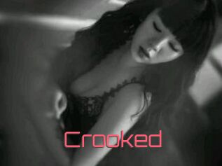 Crooked