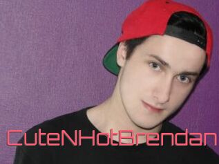 CuteNHotBrendan