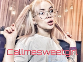 Callmesweetgirl