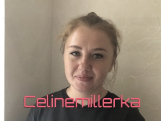 Celinemillerka