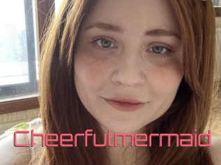 Cheerfulmermaid