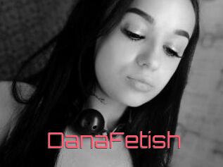 DanaFetish