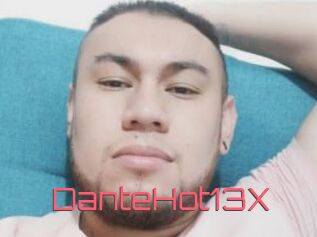 DanteHot13X