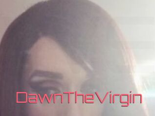 DawnTheVirgin