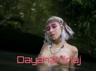 DayanaMinaj