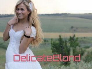 DelicateBlond