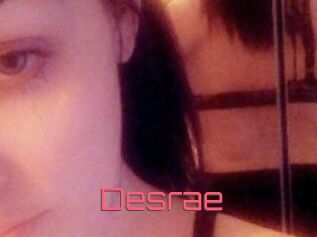 Desrae