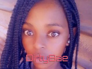 DirtyBae
