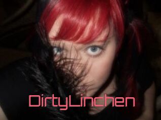DirtyLinchen
