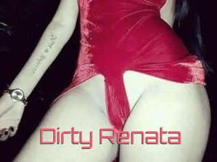 Dirty_Renata
