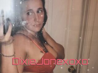 DixieJonexoxo