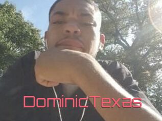 Dominic_Texas
