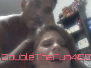 DoubleThaFun480