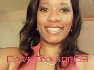 DoveDixxxon69