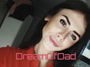 DreamOfDad