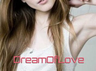 DreamOfLove