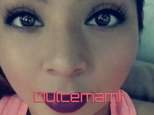 Dulcemamii