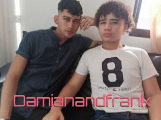 Damianandfrank