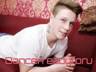 Dancerreadyforu