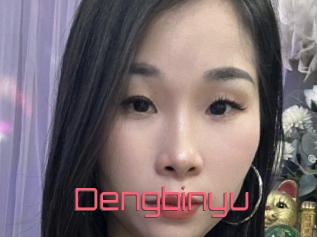 Dengbinyu