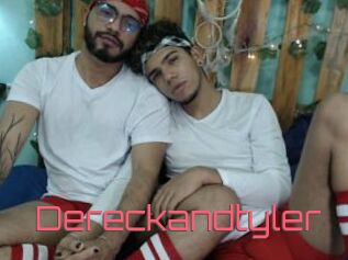 Dereckandtyler