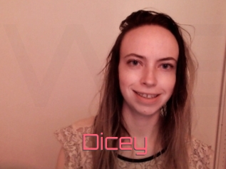 Dicey