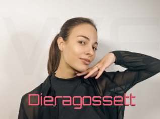 Dieragossett