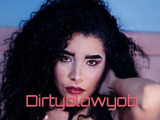 Dirtyblowyob