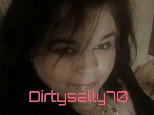 Dirtysally70