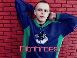 Ditrihroes