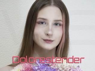 Dolorestender