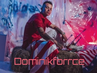 Dominikforrce