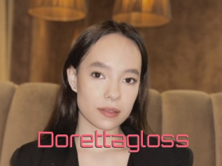 Dorettagloss