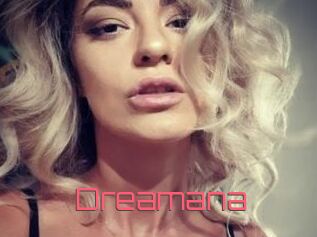 Dreamana
