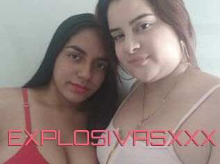 EXPLOSIVASXXX