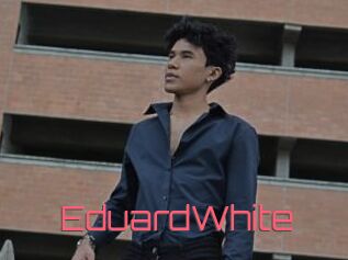 EduardWhite