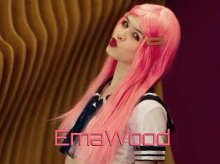 EmaWood