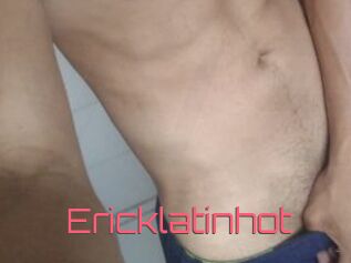 Ericklatinhot