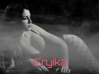Eryika