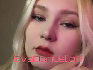 EvaDandelion