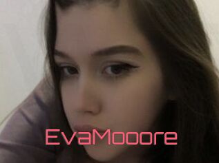 EvaMooore