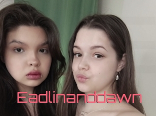 Eadlinanddawn