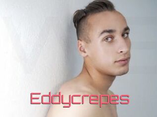 Eddycrepes