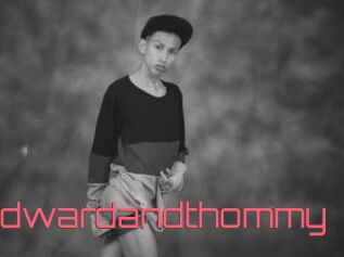 Edwardandthommy
