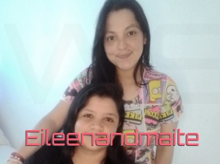 Eileenandmaite