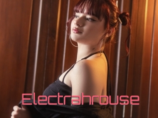 Electrahrouse
