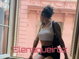 elenaqueiroz Webcam Sexe Direct