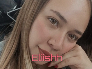 Eliishh